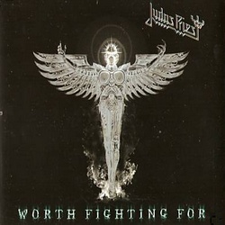 JUDAS PRIEST - Worth Fighting For cover 