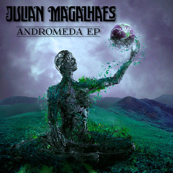 JULIAN MAGALHAES - Andromeda cover 