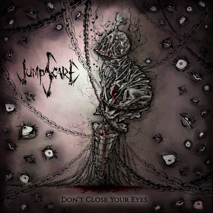JUMPSCARE - Don't Close Your Eyes cover 