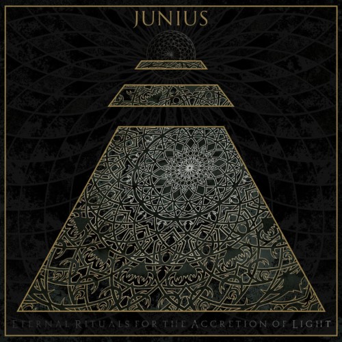 JUNIUS - Eternal Rituals For The Accretion Of Light cover 