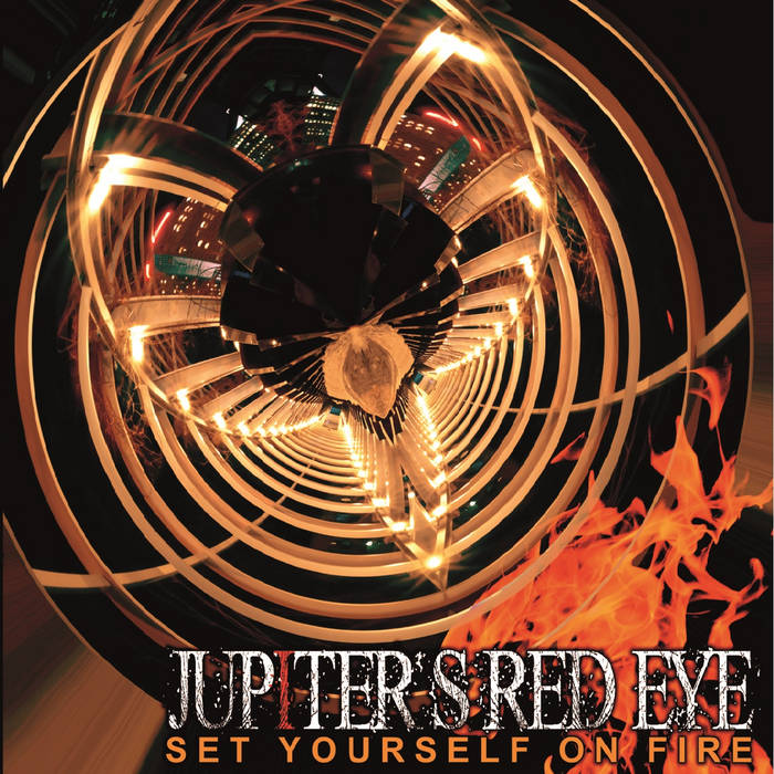 JUPITER'S RED EYE - Set Yourself On fire cover 