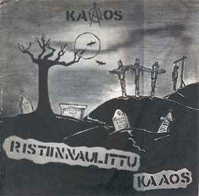 KAAOS - Ristiinnaulittu Kaaos cover 