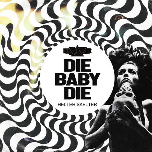 KADAVAR - Die Baby Die cover 