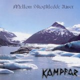 KAMPFAR - Mellom Skogkledde Aaser cover 