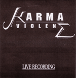 KARMA VIOLENS - Live Recording cover 