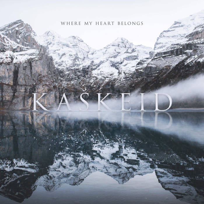 KASKEID - Where My Heart Belongs cover 