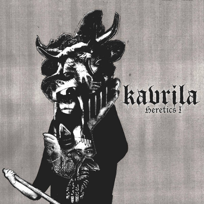 KAVRILA - Heretics I cover 