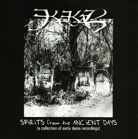 KEKAL - Spirits From The Ancient Days (A Collection Of Early Demo Recordings) cover 