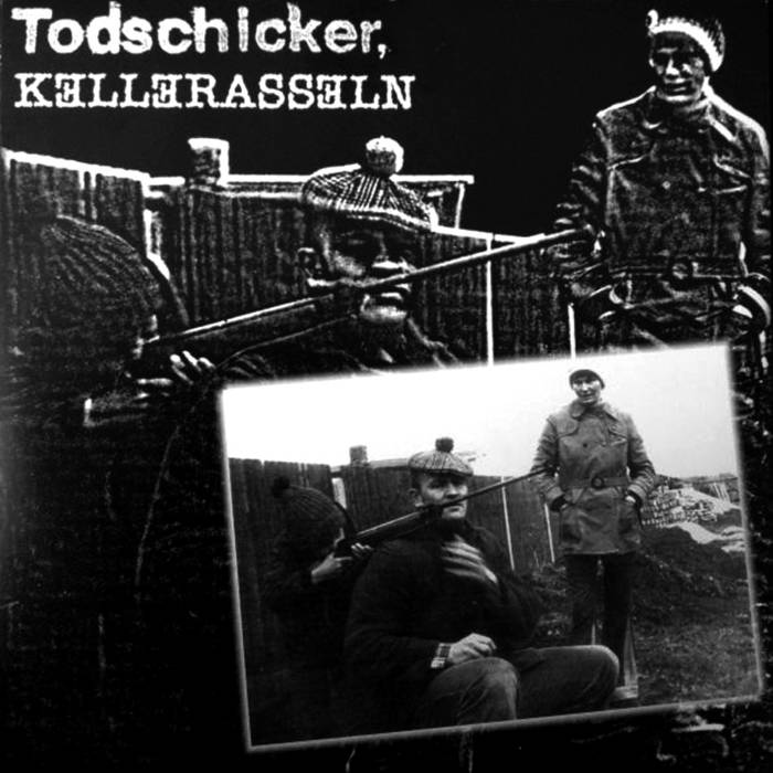 KELLERASSELN - Todschicker, / Kellerasseln cover 