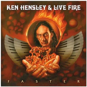 KEN HENSLEY & LIVE FIRE - Faster cover 
