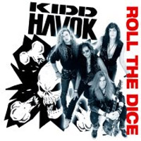 KIDD HAVOK - Roll The Dice cover 