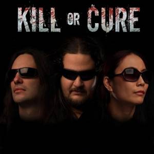 KILL OR CURE - Kill Or Cure cover 