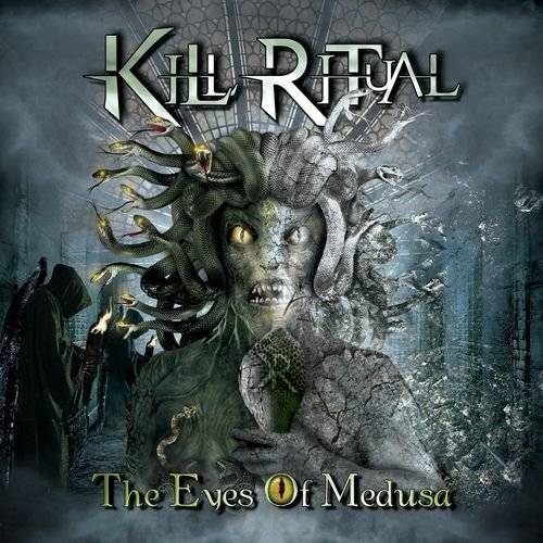 KILL RITUAL - The Eyes of Medusa cover 