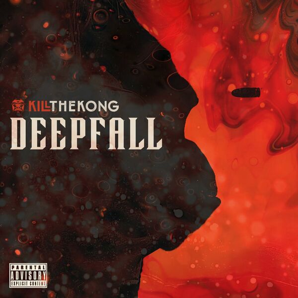 KILL THE KONG - Deepfall (Feat. Björn 