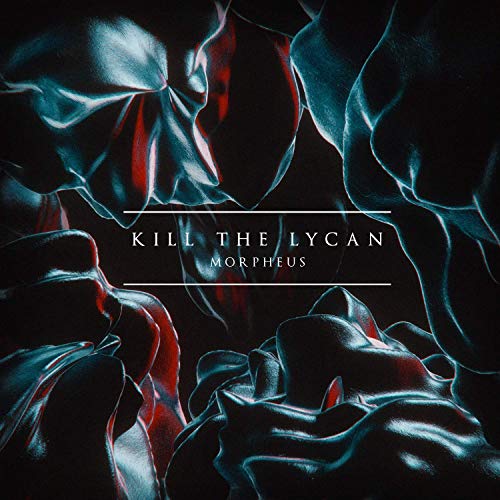 KILL THE LYCAN - Morpheus cover 
