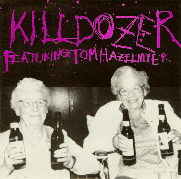 KILLDOZER (WI) - Short Eyes / Her Mother's Sorrow (Featuring Tom Hazelmyer) cover 