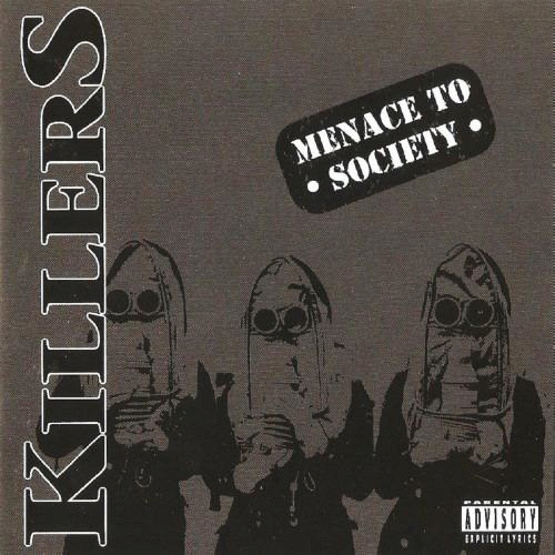 KILLERS - Menace to Society cover 
