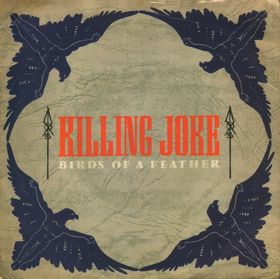 KILLING JOKE - Birds of a Feather cover 