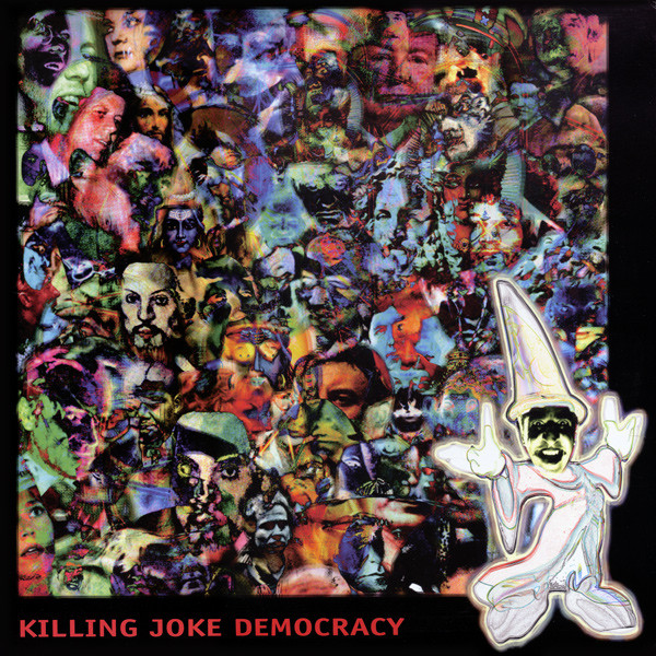 KILLING JOKE - Democracy cover 