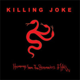 KILLING JOKE - Hosannas From the Basements of Hell cover 