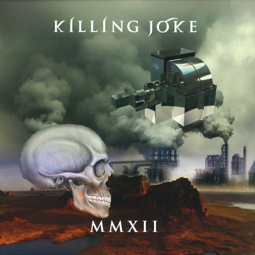 KILLING JOKE - MMXII cover 