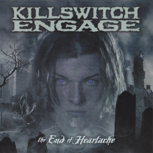 KILLSWITCH ENGAGE - The End Of Heartache cover 