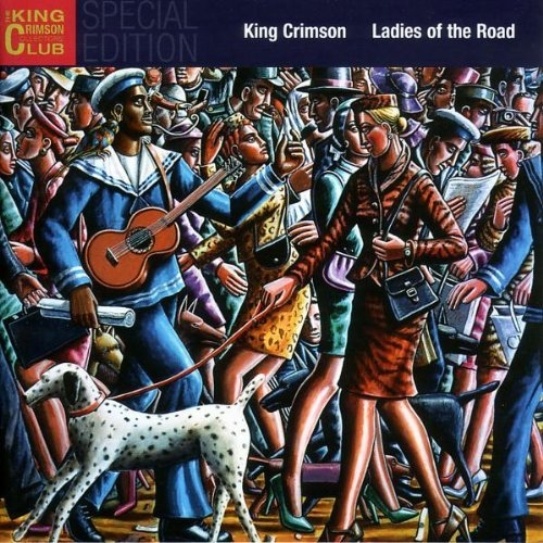 KING CRIMSON - Ladies Of The Road cover 