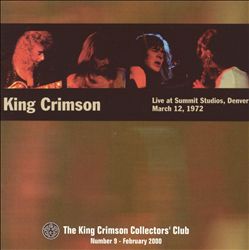 KING CRIMSON - Live At Summit Studios, 1972 cover 