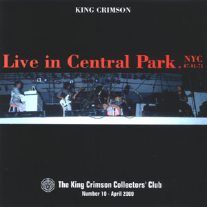 KING CRIMSON - Live In Central Park, NYC, 1974 cover 