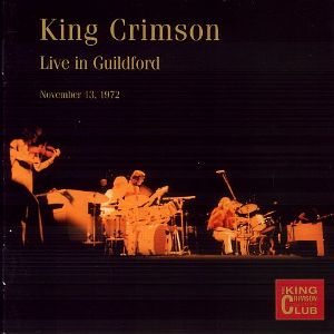KING CRIMSON - Live In Guildford, 1972 cover 