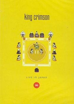 KING CRIMSON - Live In Japan 1995 cover 