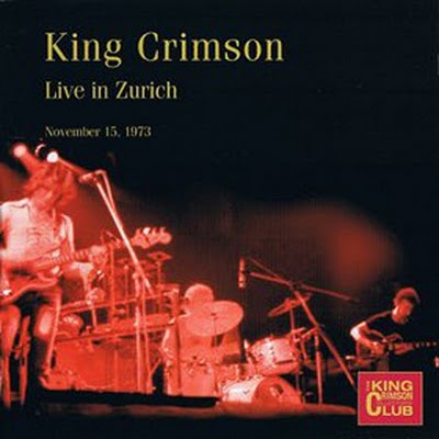 KING CRIMSON - Live In Zurich, 1973 cover 