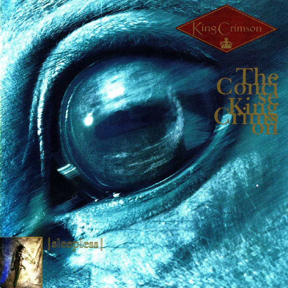 KING CRIMSON - Sleepless: The Concise King Crimson cover 