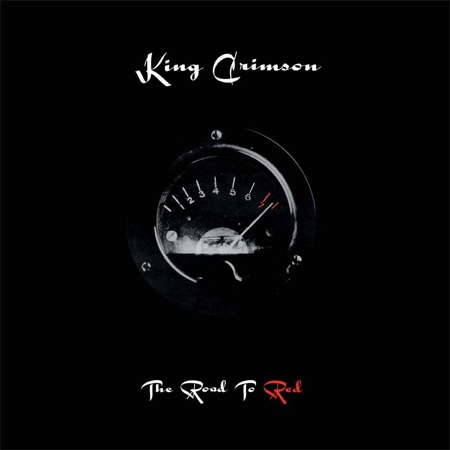 KING CRIMSON - The Road To Red cover 
