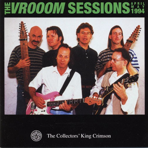 KING CRIMSON - The VROOOM Sessions cover 