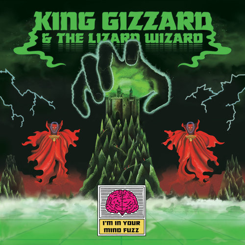 KING GIZZARD AND THE LIZARD WIZARD - I'm in Your Mind Fuzz cover 