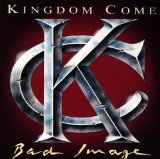 KINGDOM COME - Bad Image cover 