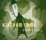 KINGDOM COME - Perpetual cover 