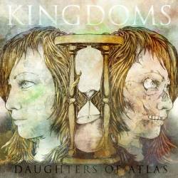 KINGDOMS - Daughters Of Atlas cover 