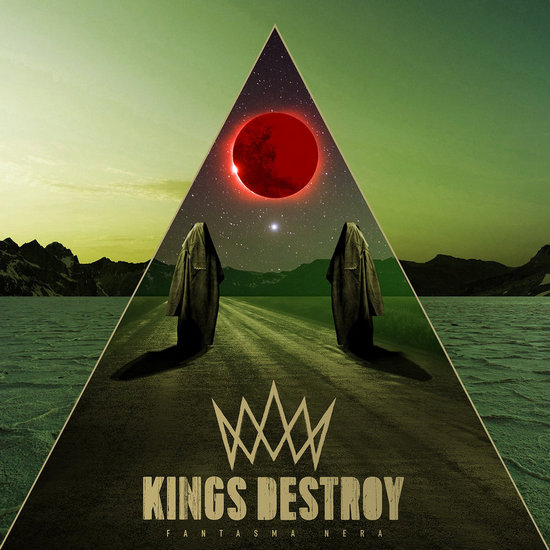 KINGS DESTROY - Fantasma Nera cover 