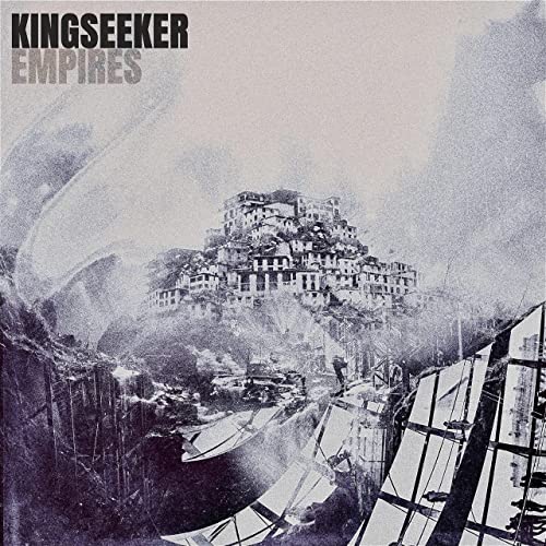 KINGSEEKER - Empires cover 