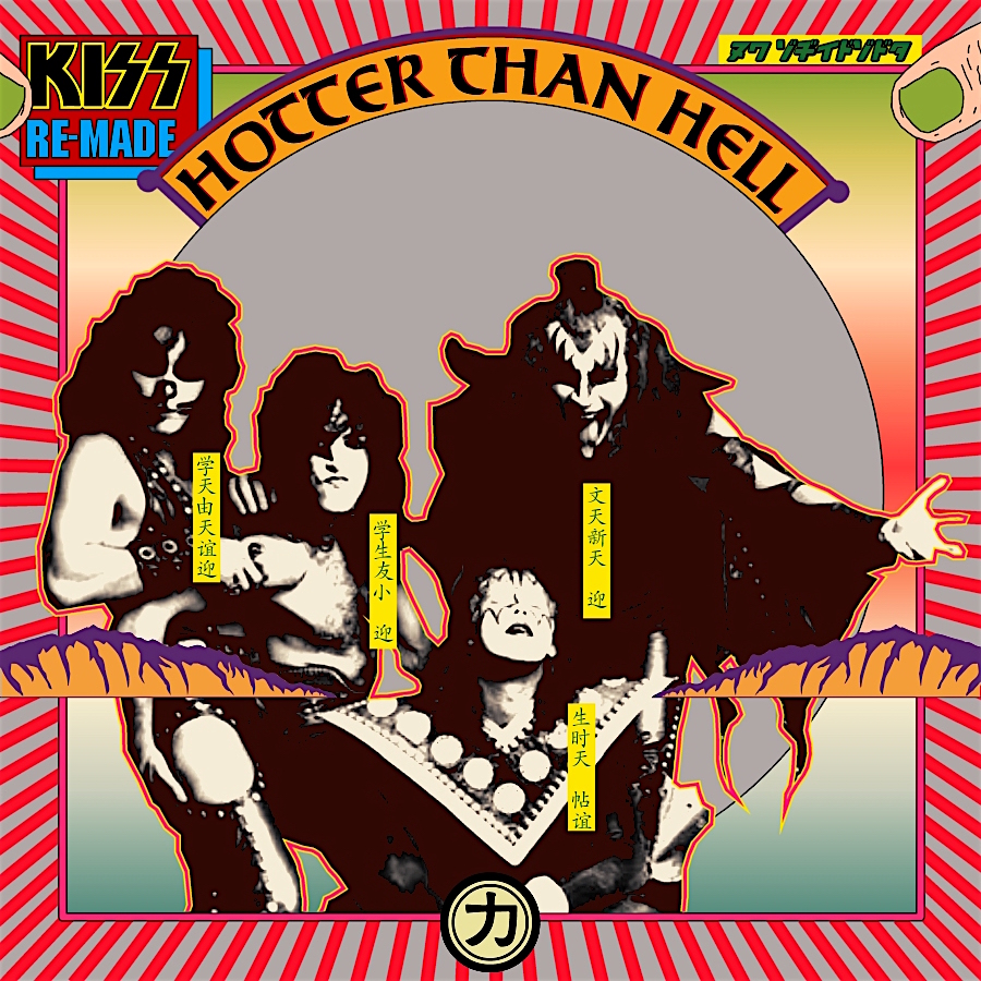 KISS - Hotter Than Hell cover.