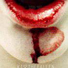 KISS THE FALLEN - Kiss The Fallen cover 
