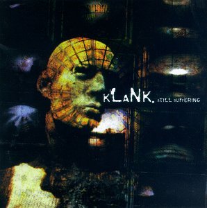 KLANK - Still Suffering cover 
