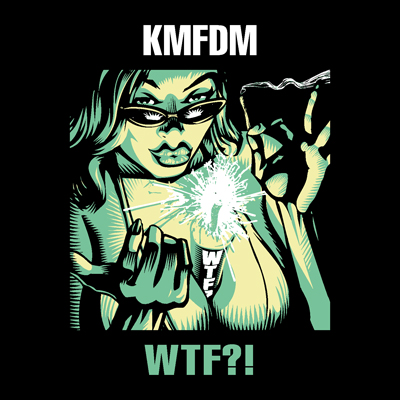 KMFDM - WTF?! cover 