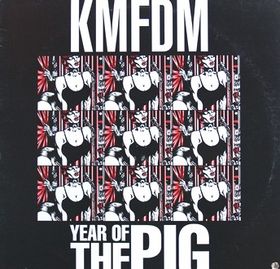 KMFDM - Year of the Pig cover 