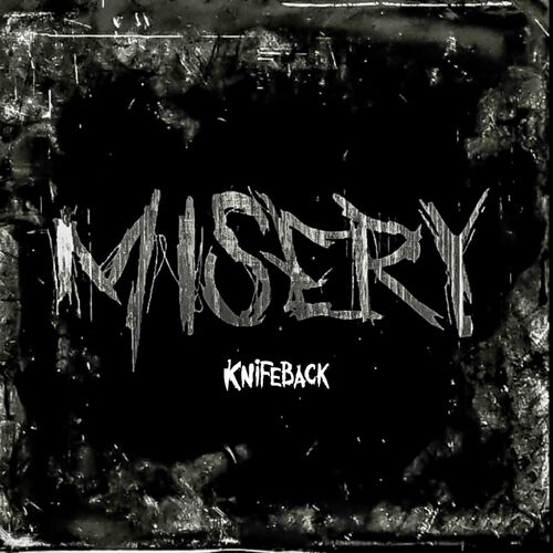KNIFEBACK - Misery cover 