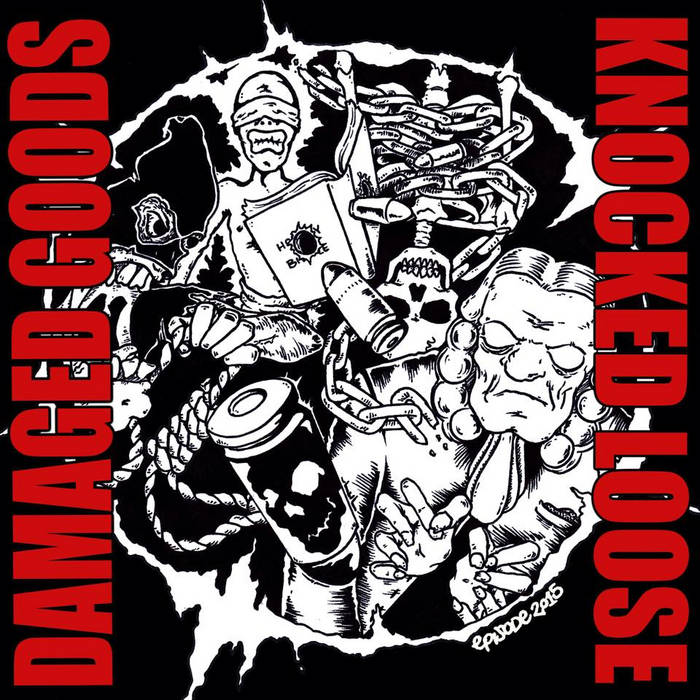 KNOCKED LOOSE - Knocked Loose / Damaged Goods cover 