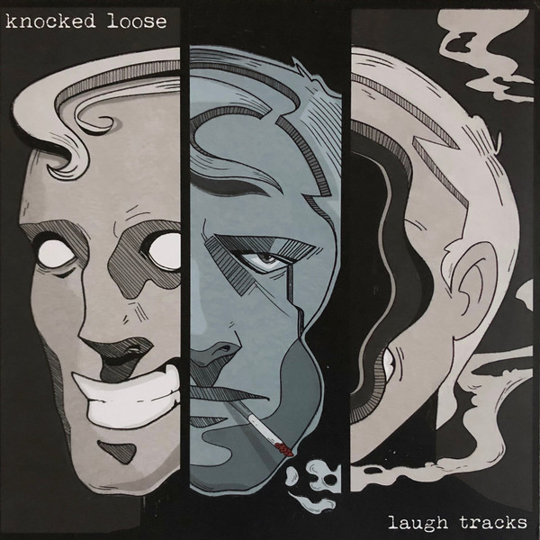 KNOCKED LOOSE - Laugh Tracks cover 