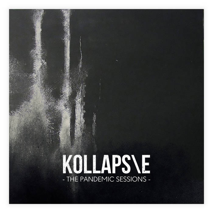 KOLLAPSE - - The Pandemic Sessions - cover 